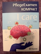 I care - PflegeExamen KOMPAKT