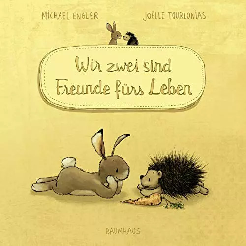 Wir zwei sind freunde fürs - zwei,