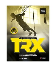 Guide complet trx - guide,