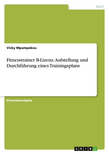 Fitnesstrainer lizenz - fitnesstrainer, b-lizenz
