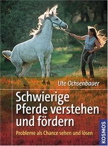 Schwierige pferde verstehen - schwierige,