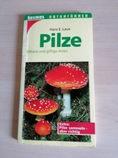 Pilze : essbare und giftige