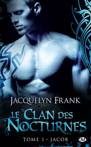 Clan des nocturnes tome 1 - le,