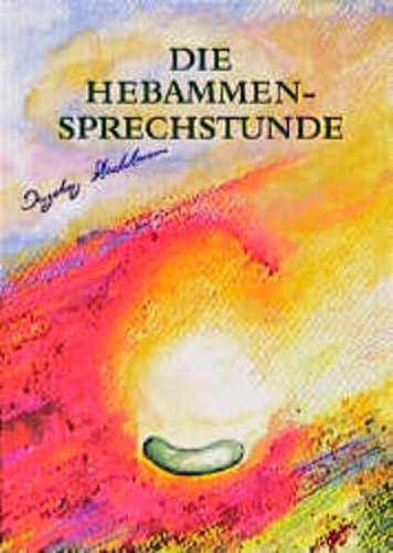 Die hebammensprechstunde - die,