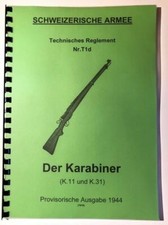 DINA4 Armeevorschrift K11 K31 Schweizer Geradzugrepetierer Schmidt Rubin