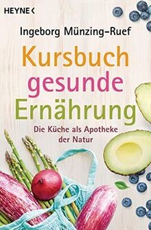 Kursbuch gesunde ernährung - gesunde,