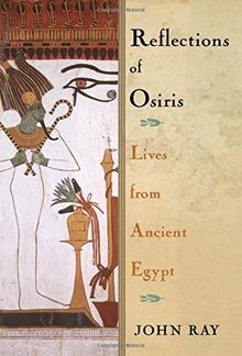 Reflections osiris lives - of, osiris: