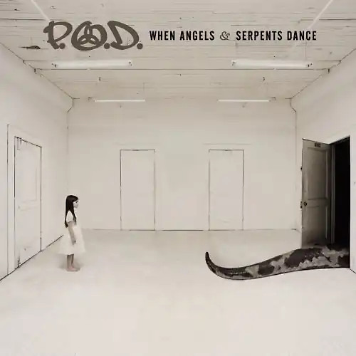 When angels - p.o.d., &