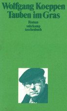 Tauben im Gras von Wolfgang Koeppen