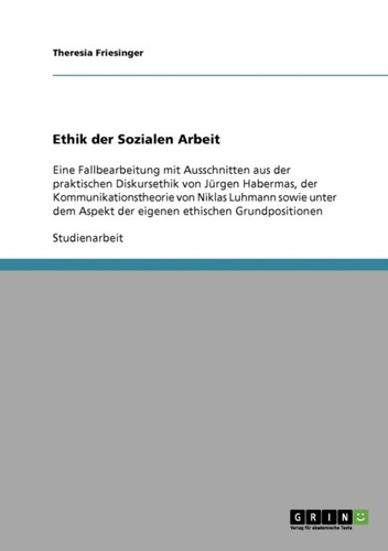 Friesinger ethik der - -,