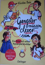 Gangster müssen clever sein von Kirsten Boie, Oetinger Buch 2022