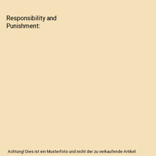 Responsibility and  Punishment, J. Angelo Corlett