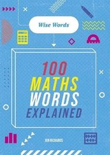 Wise Words: 100 Maths Words