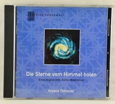 Die Sterne vom Himmel holen -