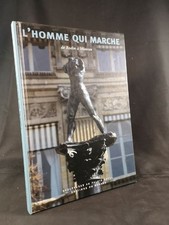 L'Homme qui marche. De Rodin