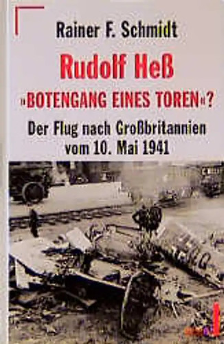 Rudolf hess botengang eines - hess,