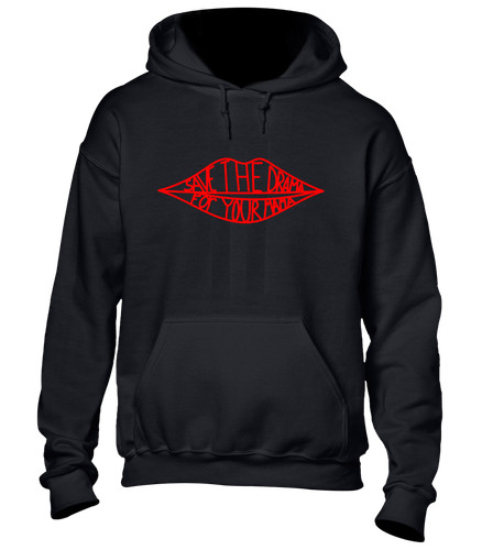 Save the drama hoody - the,