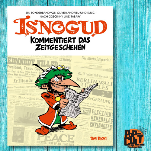 Isnogud kommentiert das
