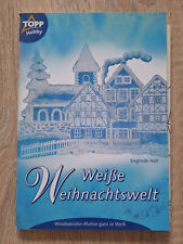 Weiße Weihnachtswelt, Windowcolor-Motive ganz in Weiß, Vorlagen-Heft