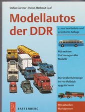 Modellautos der DDR - 2. neu bearbeitete und erweiterte Auflage - Battenberg