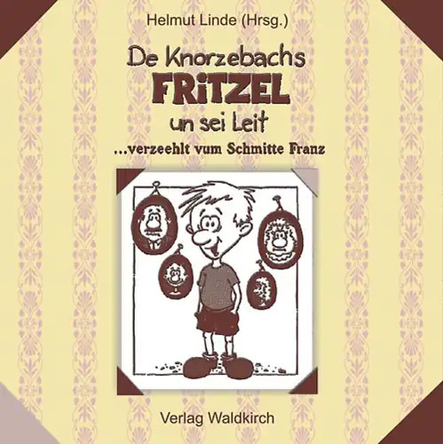 Knorzebachs fritzel sei - fritzel,