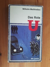 WILHELM MATTHIEßEN - Das Rote U * dtv junior * Detektivgeschichte illustriert