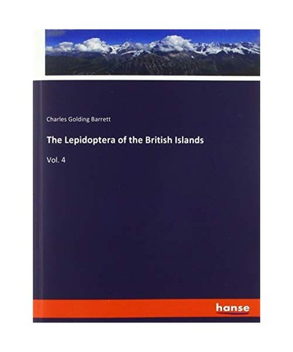 The lepidoptera british - lepidoptera, of