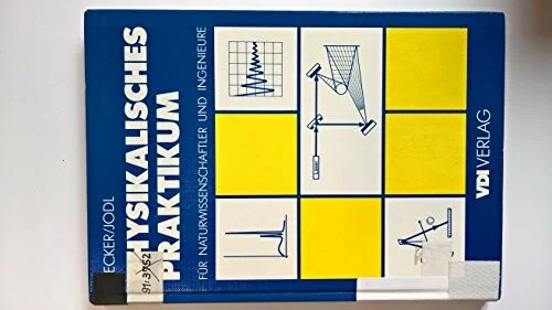 Physikalisches praktikum für - praktikum,