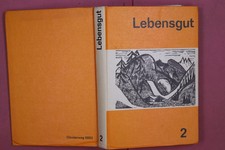 305114 LEBENSGUT Verlag Moritz Diesterweg Ein deutsches Lesebuch für höhere