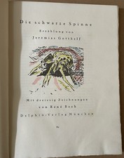 Jeremias Gotthelf Rene Beeh Die schwarze Spinne, Signiert, Lithografie,Rene Beeh