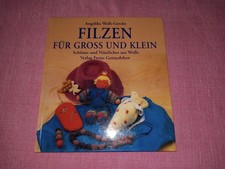 Filzen für Groß und Klein