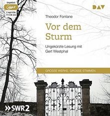 Vor dem sturm - sturm:, ungekürzte