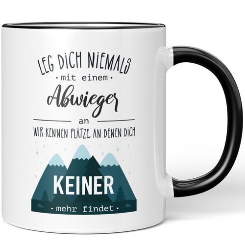 Leg dich niemals - , mit
