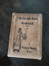 Goehde Koche mit Gas Kochbuch  1910