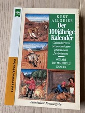 Der 100jährige Kalender von Abt Dr. Mauritius Knauer Kurt Allgeier Heyne 1990