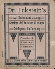 Dr. Eckstein's Alt-Deutschland Catalog (+ Nachtrag 1919)