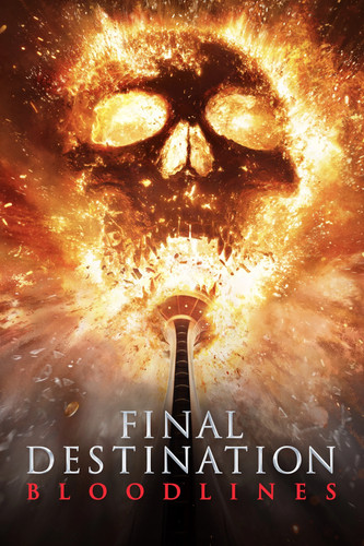Final destination bloodlines - final,
