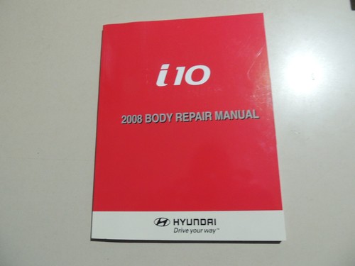 Body repair manual hyundai i10 - manual,
