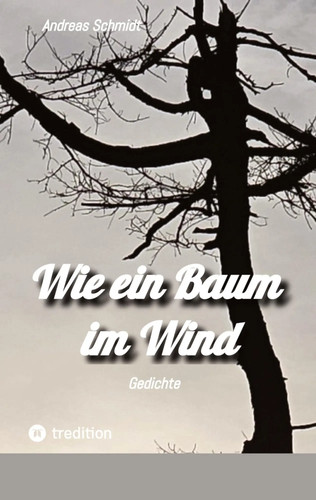 Andreas schmidt wie ein baum - wie,
