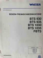 #24-47 Wacker BTS 930 935 1030 1035 Bedienungsanleitung service manual operating