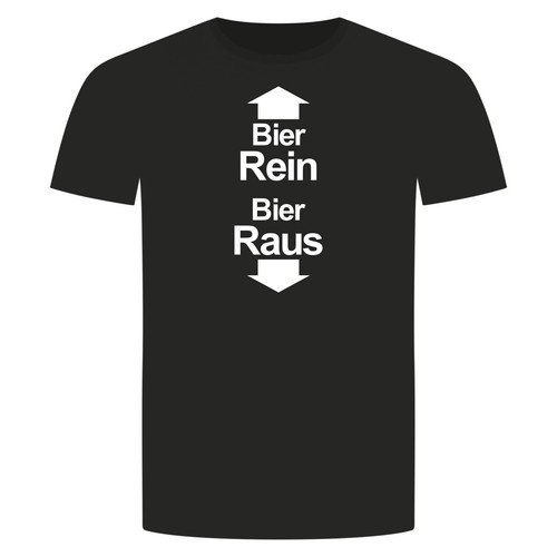 Bier rein raus shirt - bier,