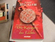 Die Kriegerin des Lichts von Sarah Micklem 