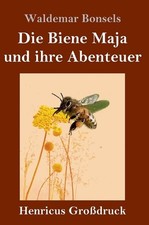 Die Biene Maja und ihre