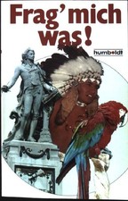 Frag mich was. Ein Quizbuch