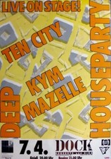 DEEP HOUSE PARTY - 1989 - In Concert - Ten City - Mazelle - Poster - Hamburg