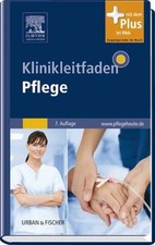 Klinikleitfaden Pflege: Mit