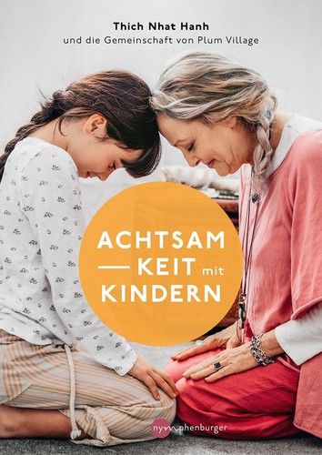 Thich nhat hanh achtsamkeit - hanh,