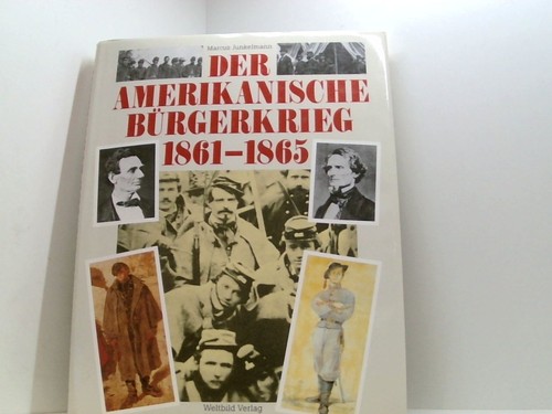 Der amerikanische bürgerkrieg - der,