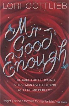 Good enough the - good, enough: