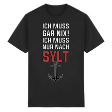 Ich muss gar nix ich muss nur